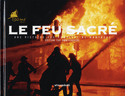 Feu sacré (Le) [nouvelle édition]
